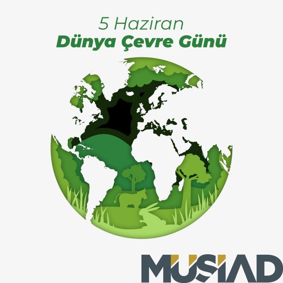 Dünya Çevre Günümüz Kutlu Olsun!