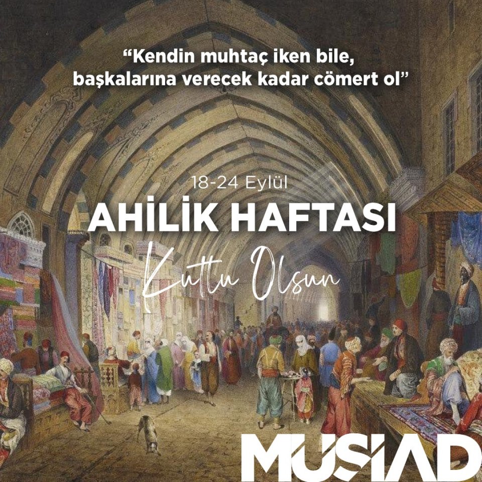 Ahilik Haftası Kutlu Olsun