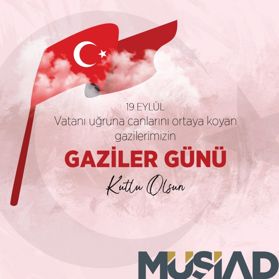 Vatanımıza siper olmuş gazilerimizin 19 Eylül Gaziler Günü'nü kutluyoruz.