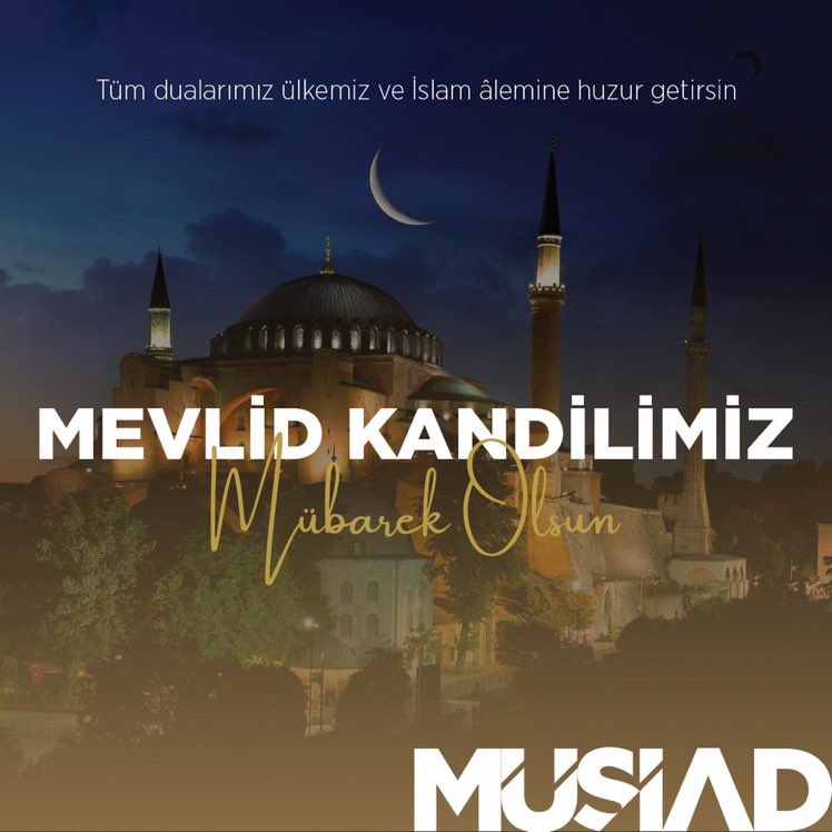 Milletimiz ve İslam aleminin Mevlid Kandili'ni tebrik ediyoruz